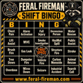 Feral Fireman Shift Bingo 4 inch decal