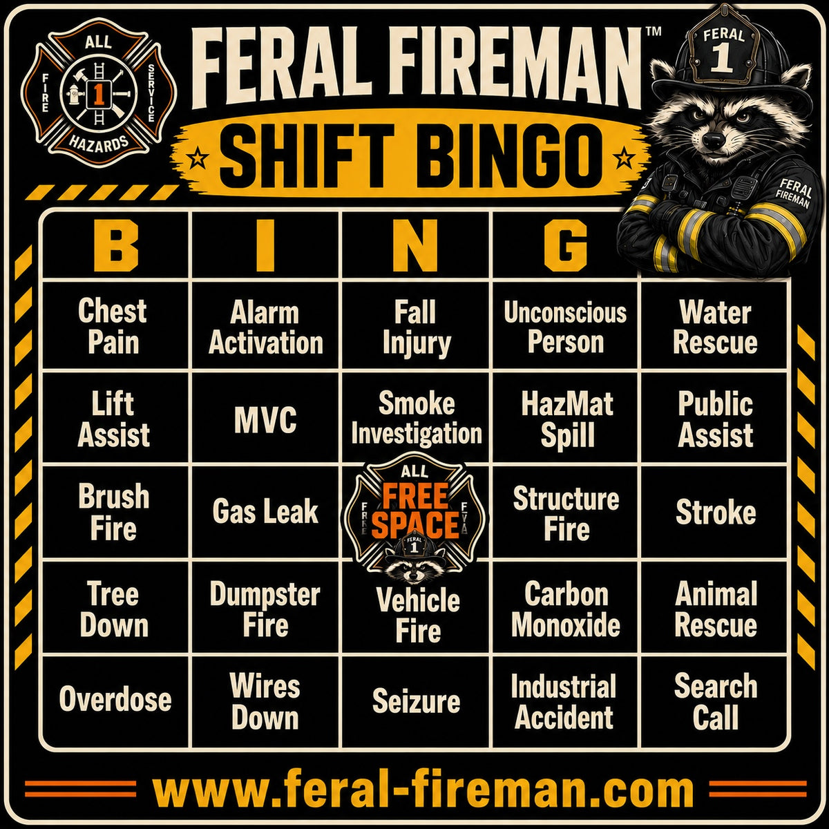 Feral Fireman Shift Bingo 4 inch decal