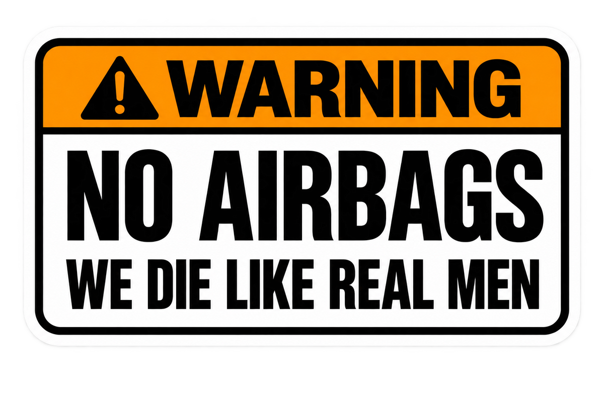 No Airbags We Die Like Real Men helmet tattoo