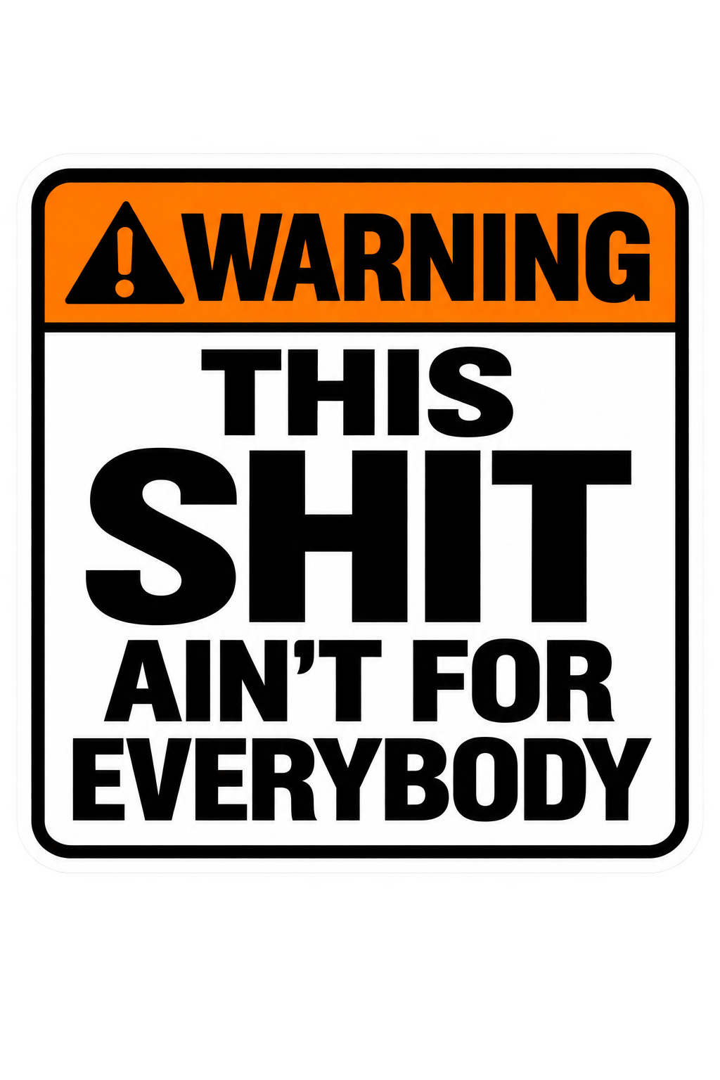 This Shit Ain't For Everybody helmet tattoo