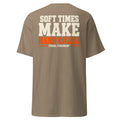 Soft Times Make Hard Calls Feral Fireman Essential Tee in brown savana, back view