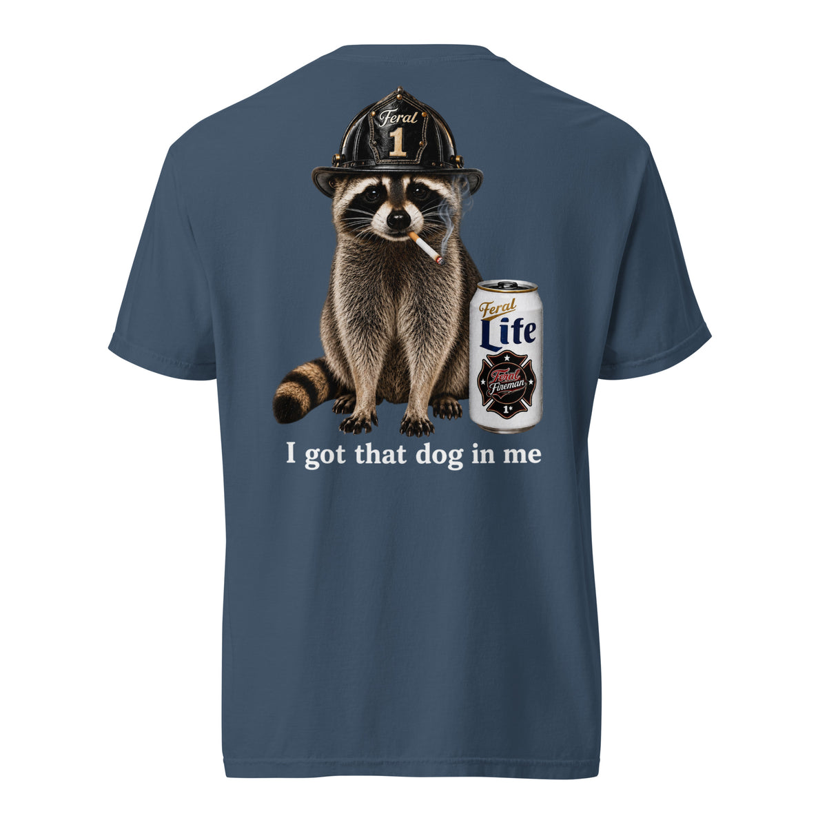 I Got That Dog in Me – Midnight Feral Fireman Comfort Tee in midnight, back view